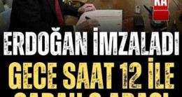 Cumhurbaşkanı Erdoğan karar verdi!